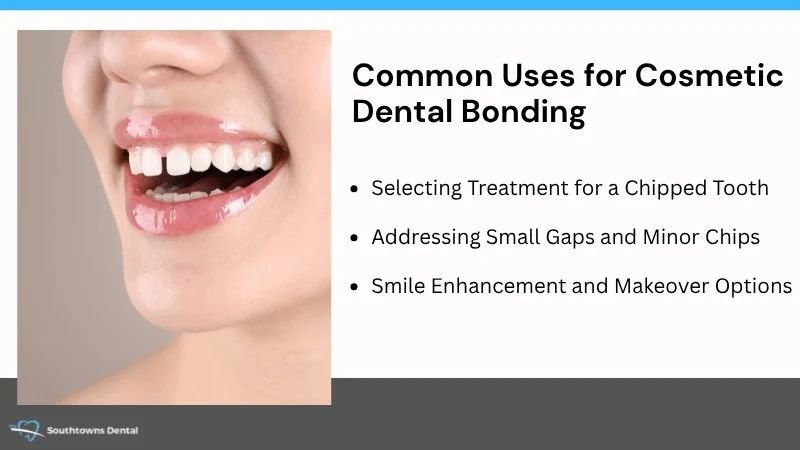 Best Uses Repairing Chips, Closing Gaps, and Enhancing Your Smile