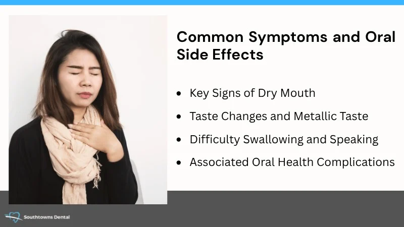 Recognizing Symptoms and Oral Side Effects