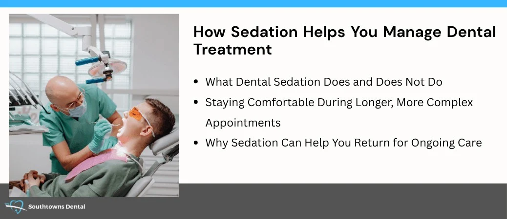 How Sedation Dentistry Makes Treatment More Manageable